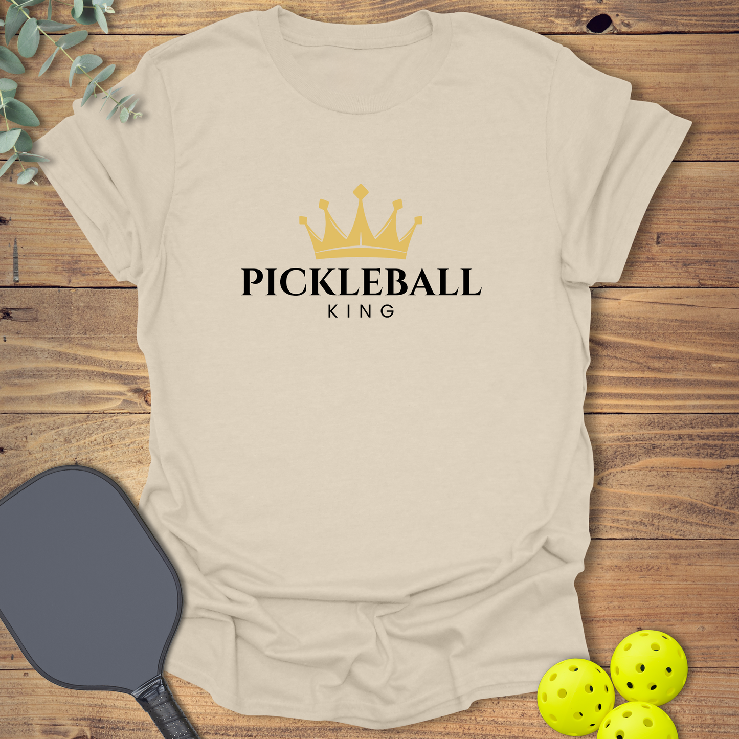 Pickleball King T-Shirt