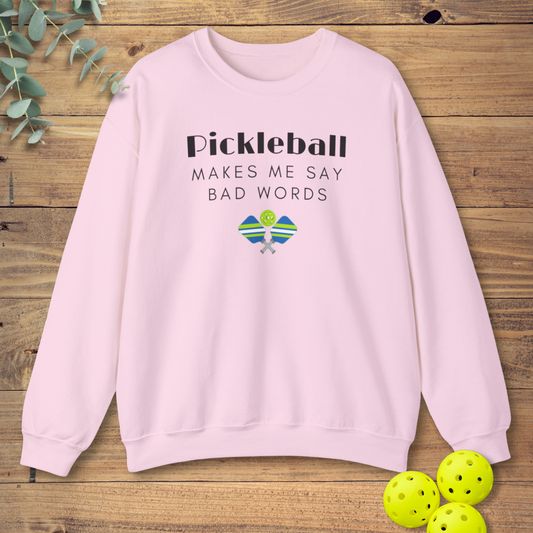 funny pickleball sweatshirt with bad words in light pink