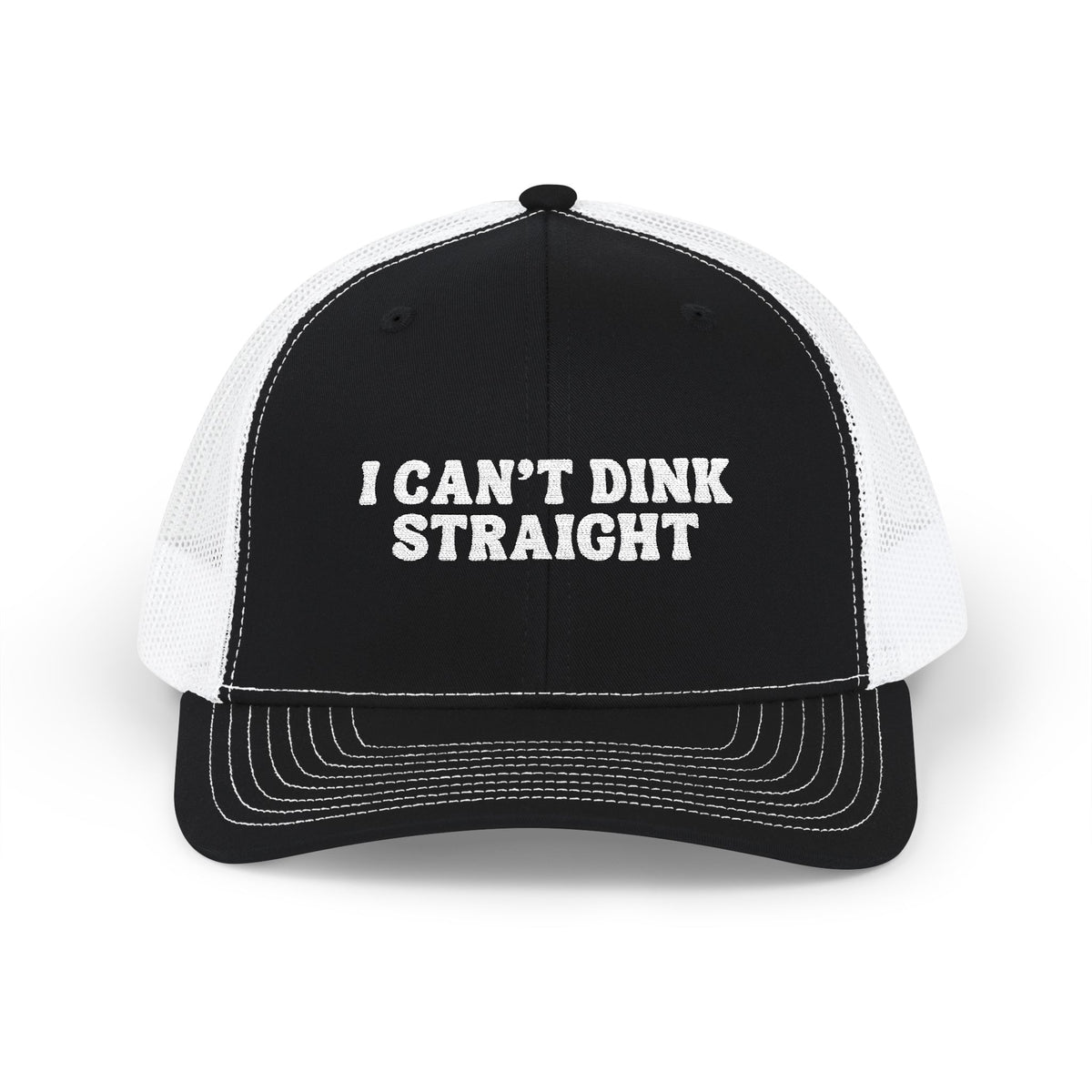 I Can't Dink Straight Trucker Cap