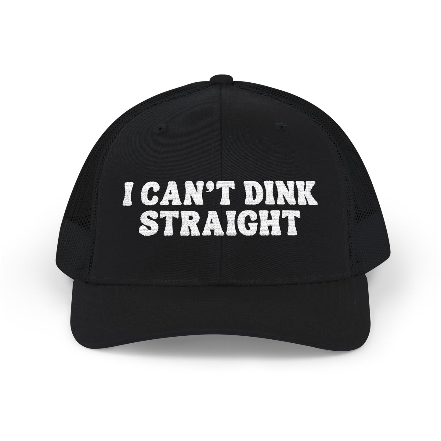 I Can't Dink Straight Snapback Trucker Cap