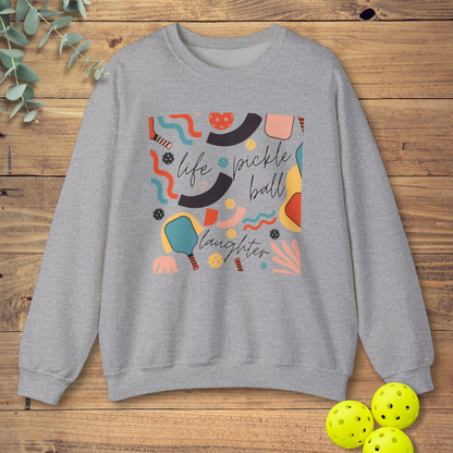 Life Pickleball Laughter Sweatshirt