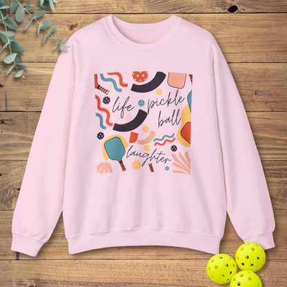 Life Pickleball Laughter Sweatshirt