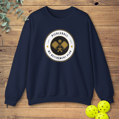 Pickleball Retirement Plan Sweatshirt