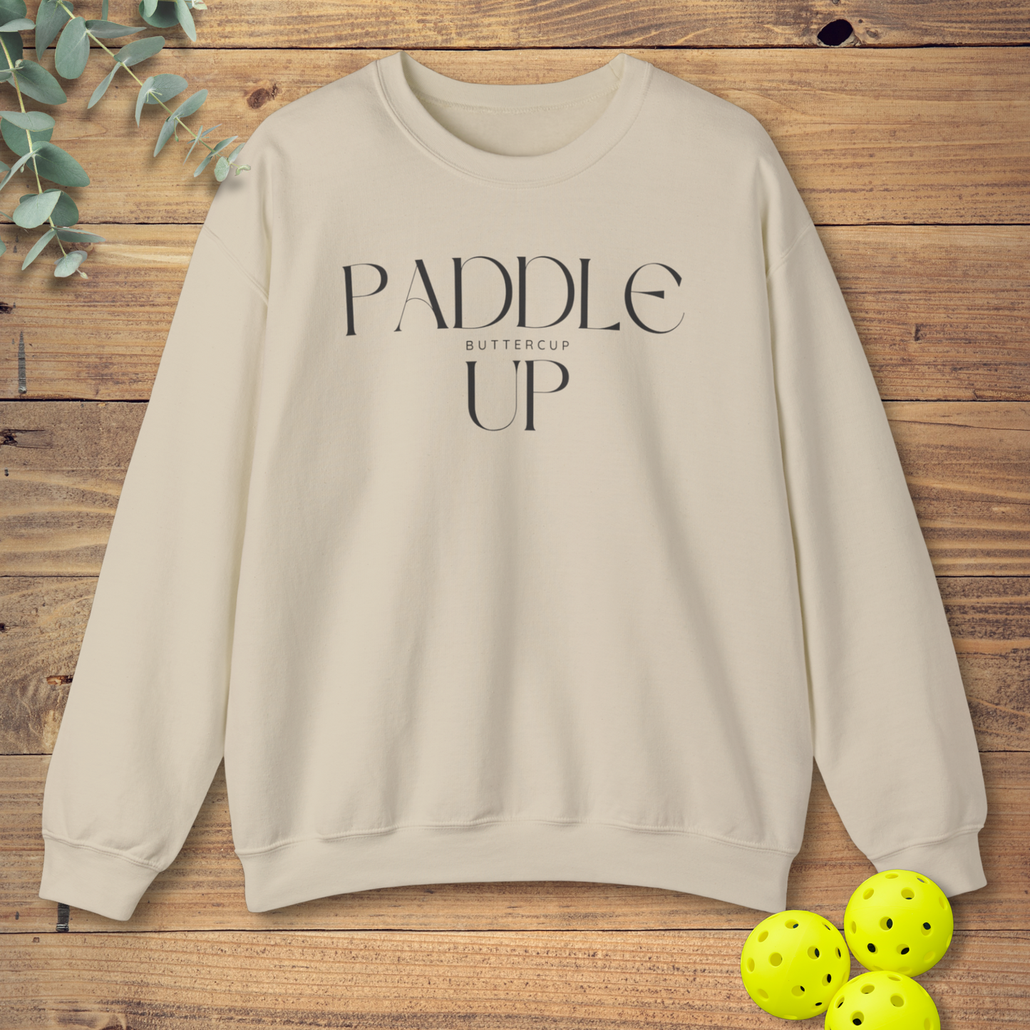 Paddle Up Buttercup Sweatshirt