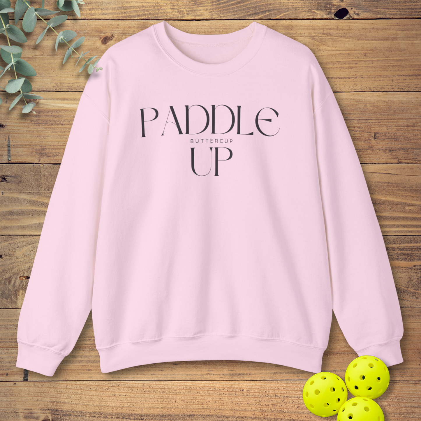 Paddle Up Buttercup Sweatshirt