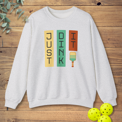 Just Dink It Sweatshirt