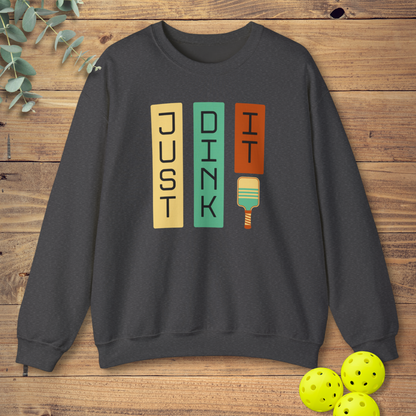 Just Dink It Sweatshirt