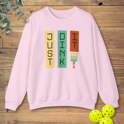 Just Dink It Sweatshirt