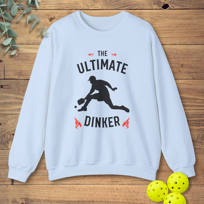 The Ultimate Dinker Pickleball Sweatshirt