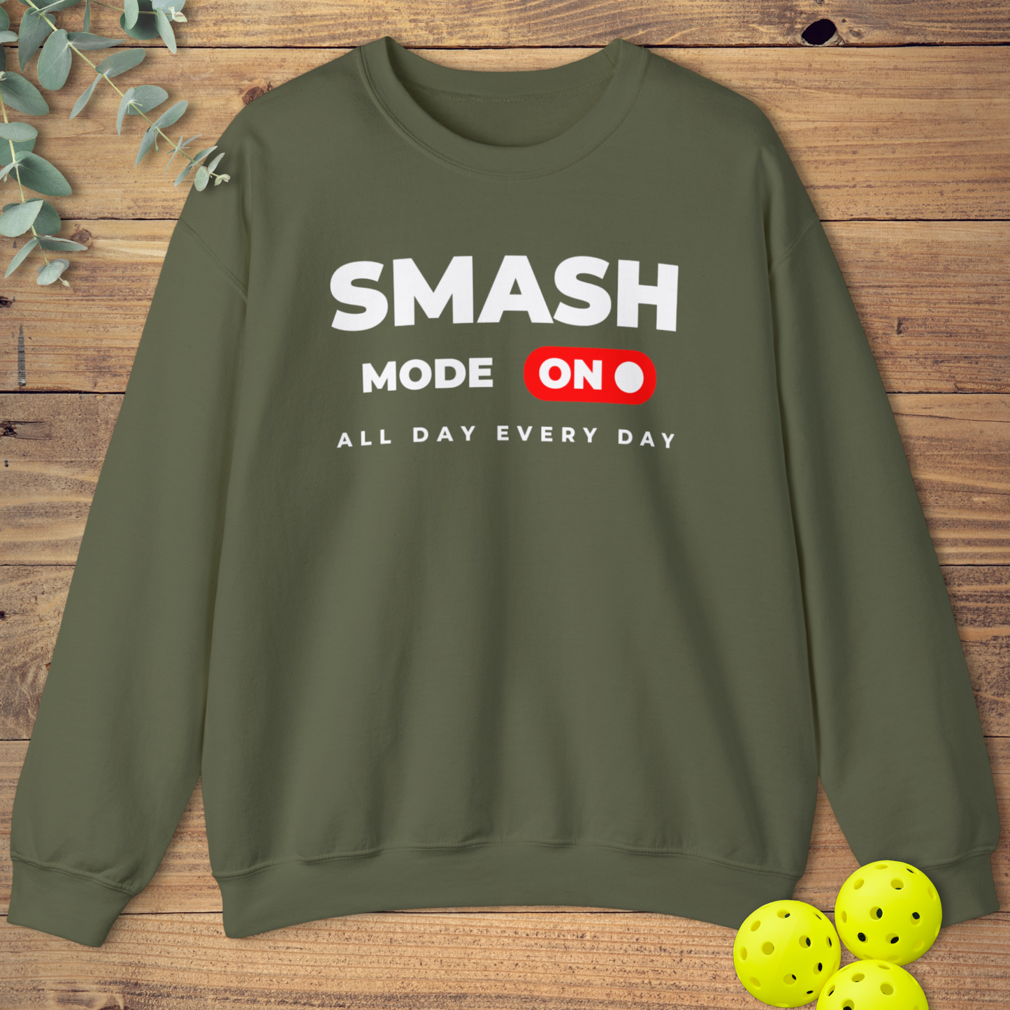 All Day Every Day Sweatshirt