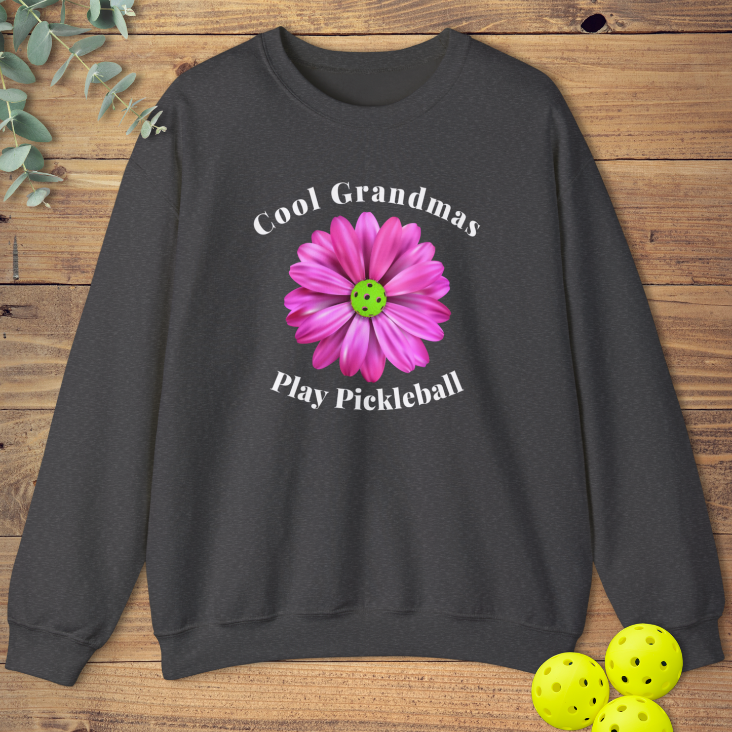 Cool Grandmas Sweatshirt