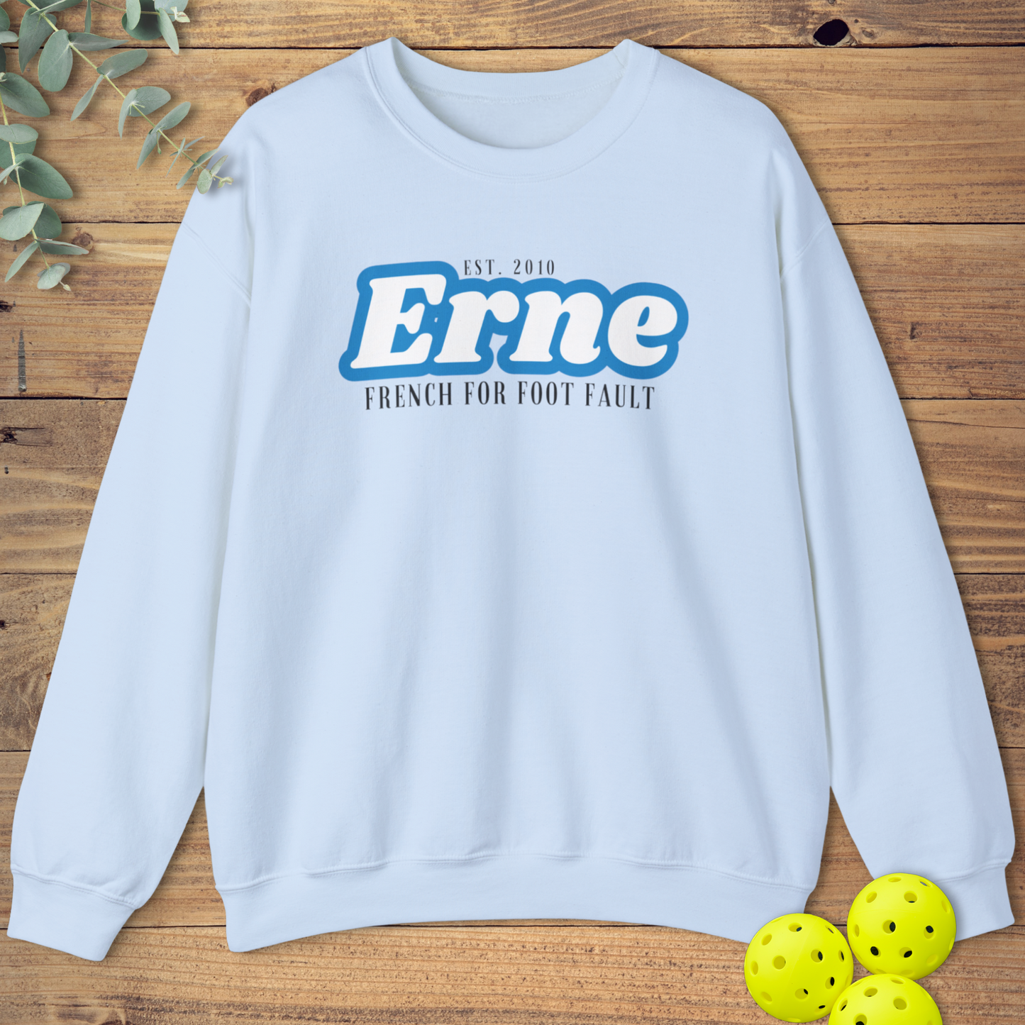 Erne Foot Fault Sweatshirt
