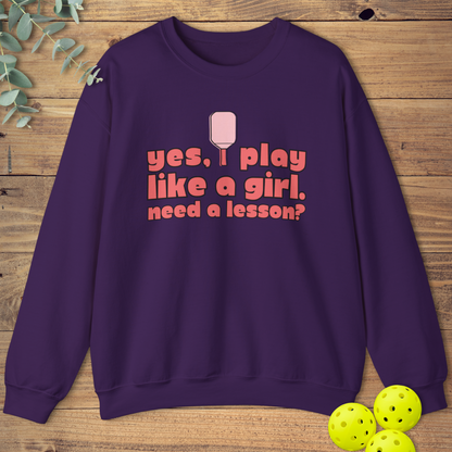 I Play Like a Girl Sweatshirt