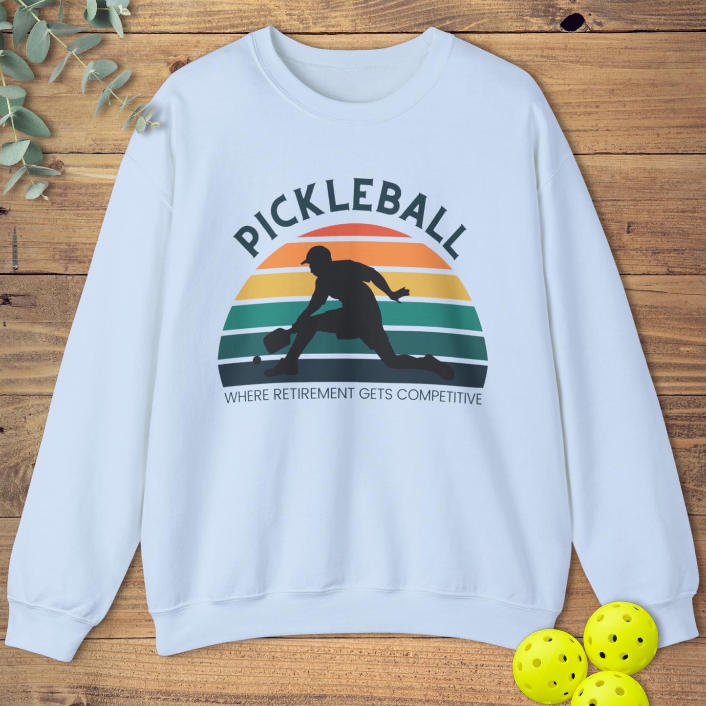 Retirement Gets Competitive Sweatshirt