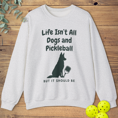 Dogs and Pickleball: German Shepherd Sweatshirt