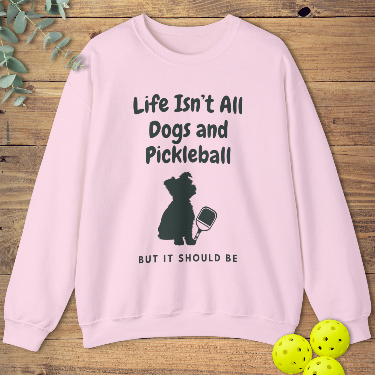 Dogs and Pickleball: Terrier Sweatshirt