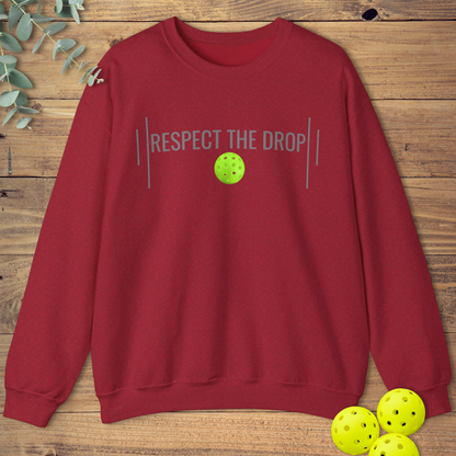 Respect the Drop Pickleball Sweatshirt