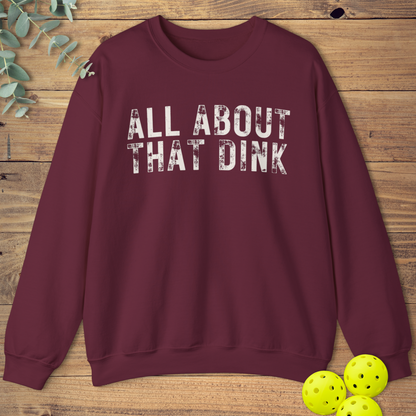 All About That Dink Pickleball Sweatshirt