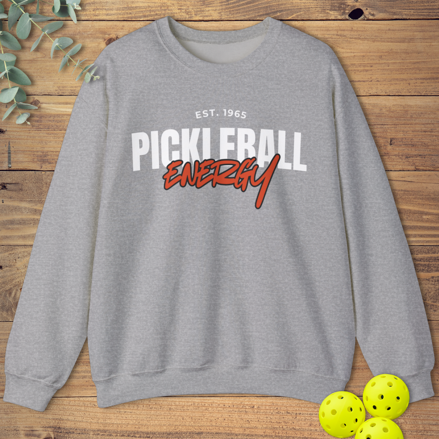 Pickleball Energy Sweatshirt