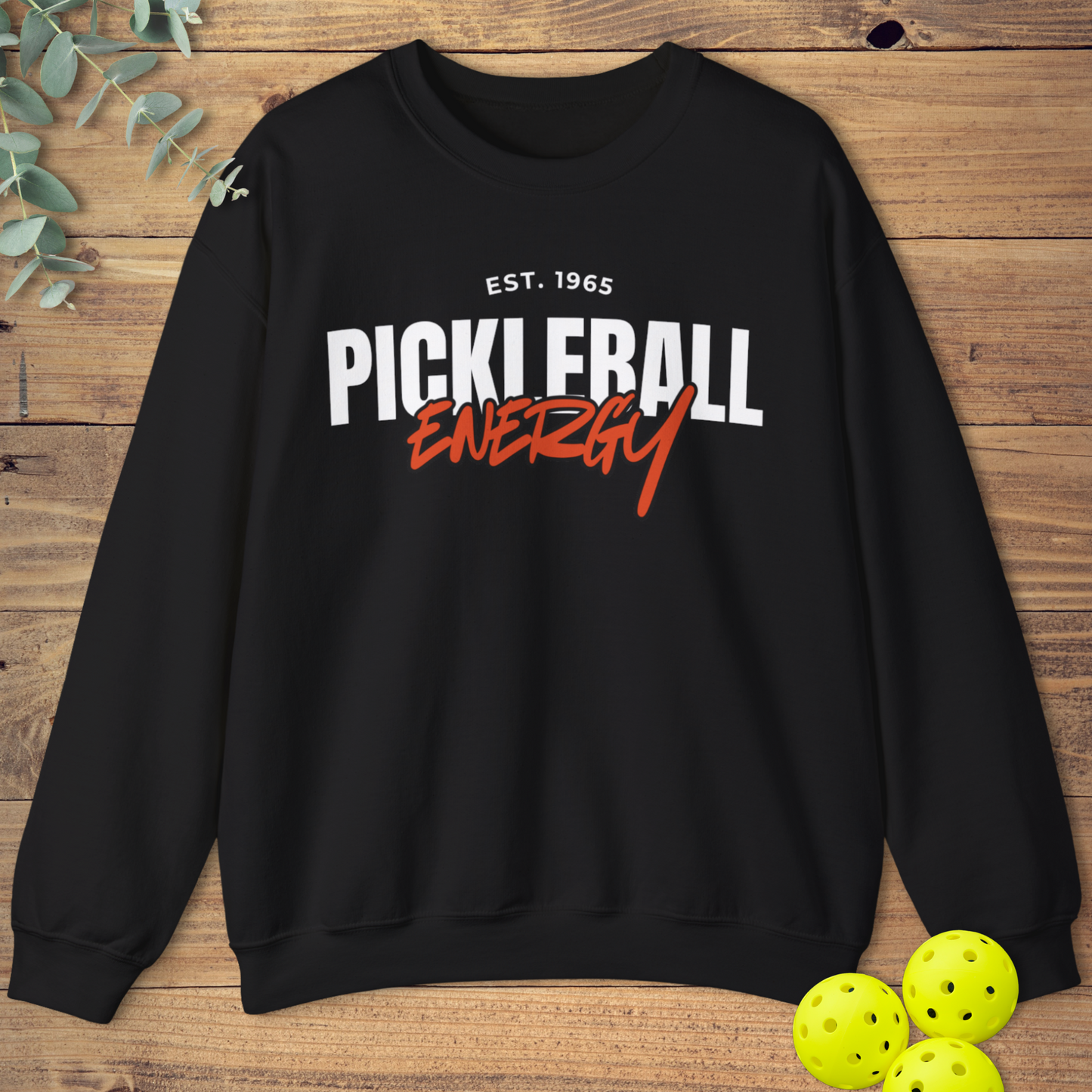 Pickleball Energy Sweatshirt