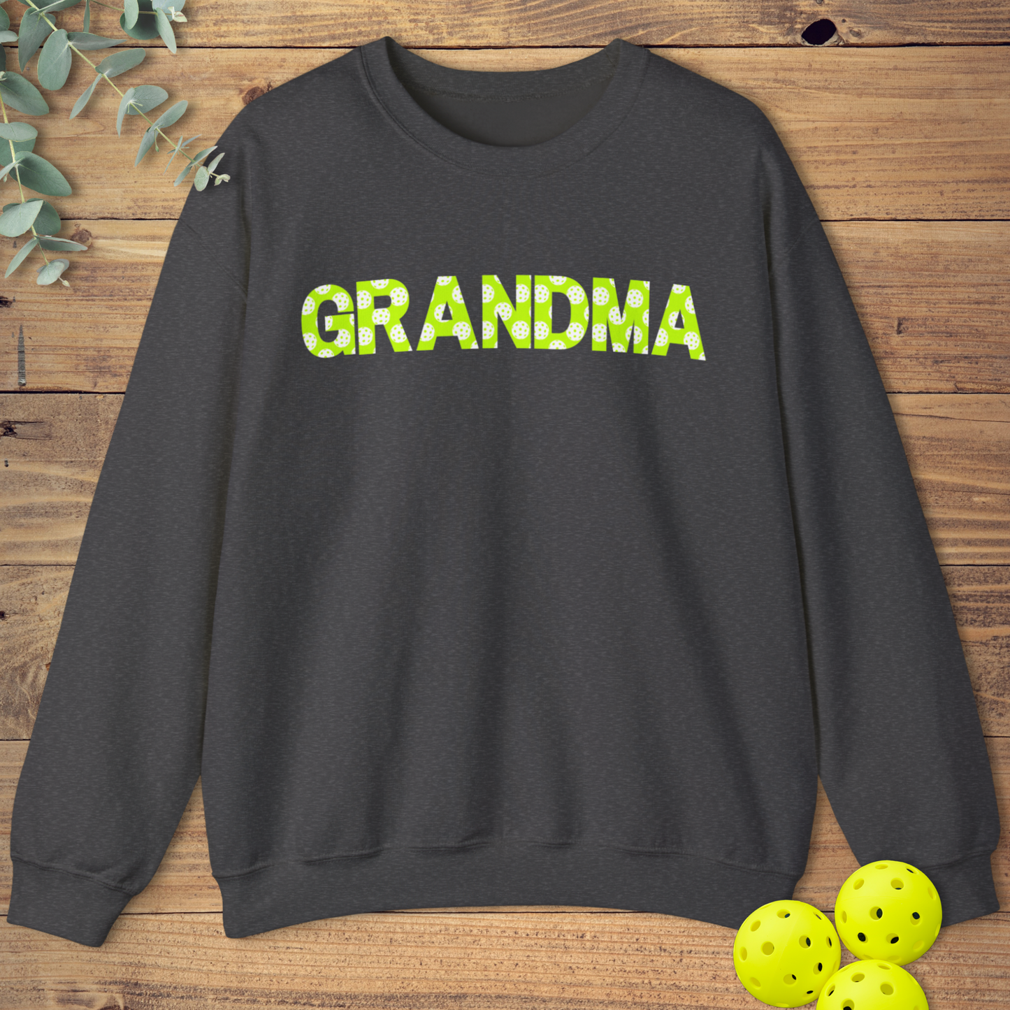 Pickleball Grandma Sweatshirt