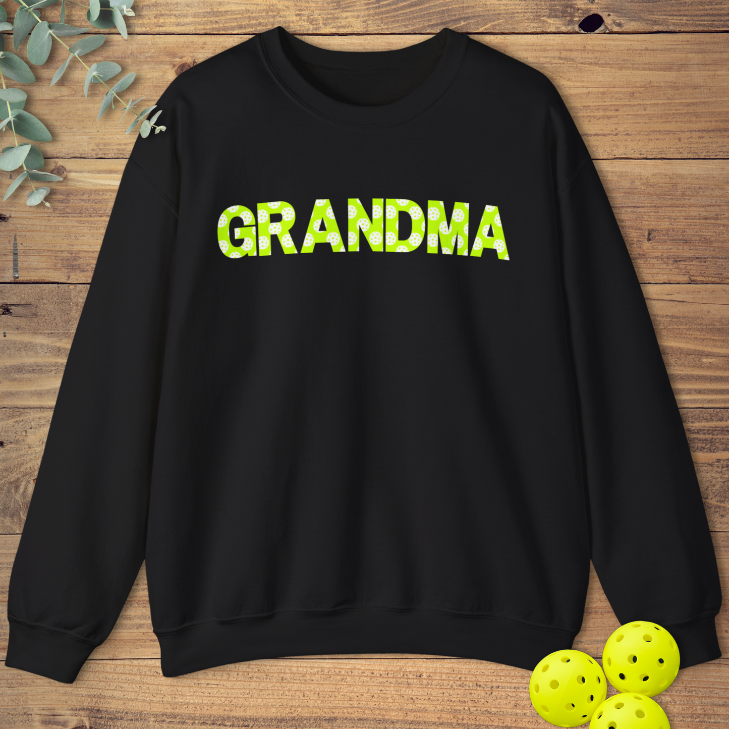 Pickleball Grandma Sweatshirt