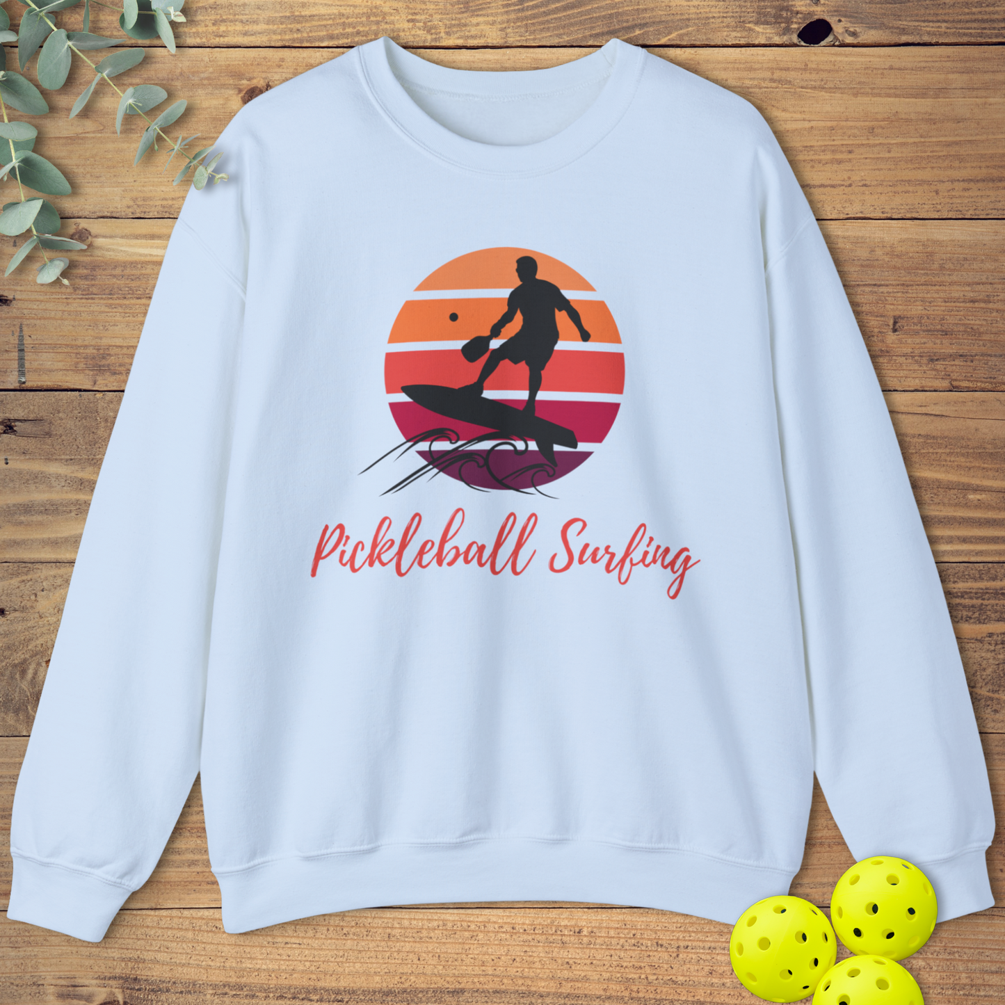 Pickleball Surfing Sweatshirt