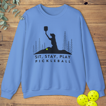 Sit Stay Play Pickleball Sweatshirt