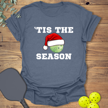 'Tis the Season Pickleball T-Shirt