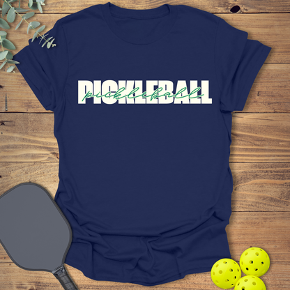 Pickleball Cursive T-Shirt
