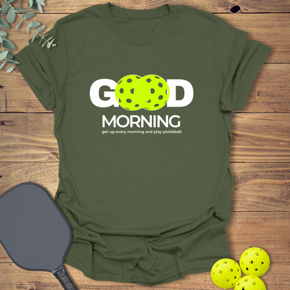 Get Up and Play Pickleball T-Shirt