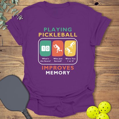 Playing Improves Memory Pickleball T-Shirt