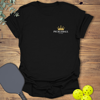 King Pickleball T-Shirt