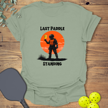 Last Paddle Standing T-Shirt