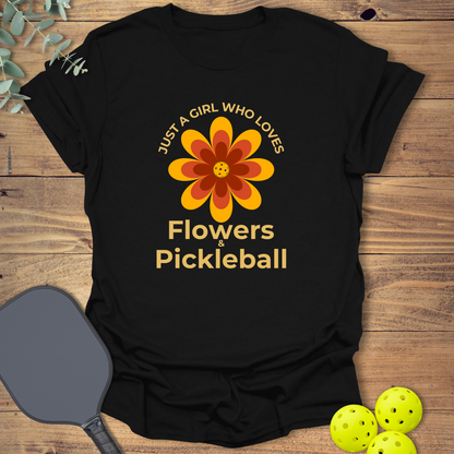 Flowers & Pickleball T-Shirt