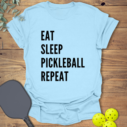 Eat Sleep Repeat Pickleball T-Shirt