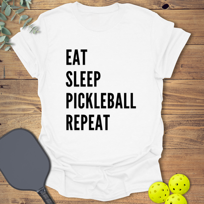 Eat Sleep Repeat Pickleball T-Shirt