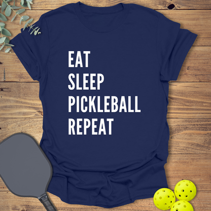 Eat Sleep Repeat Pickleball T-Shirt