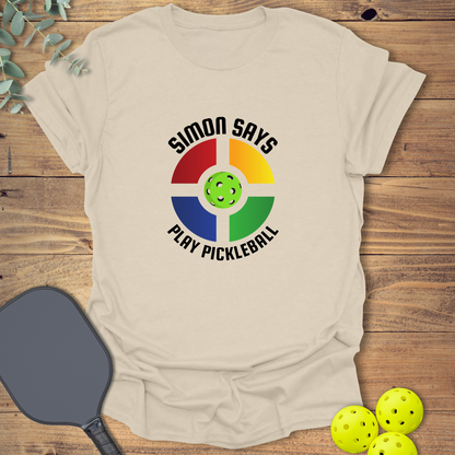 Simon Says Pickleball T-Shirt