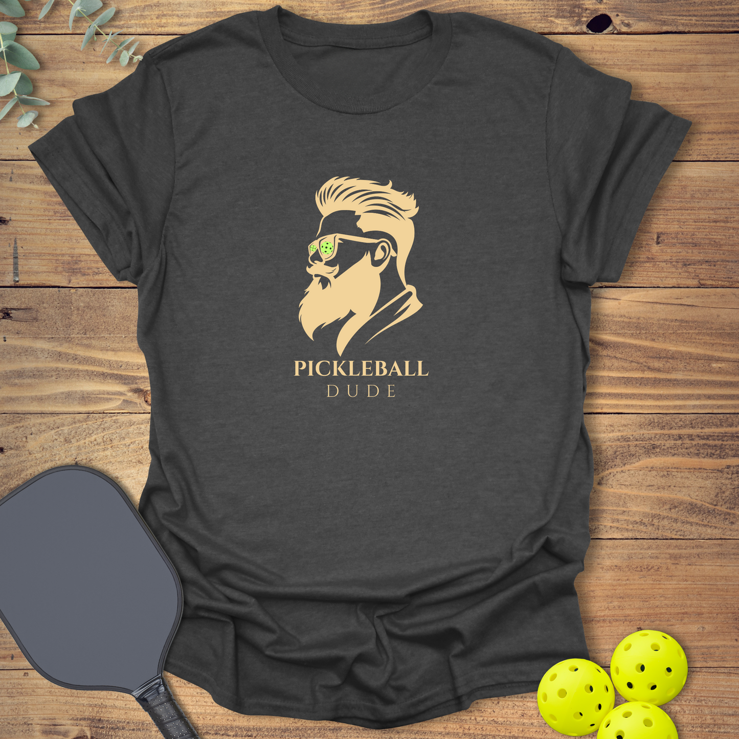Pickleball Dude T-Shirt