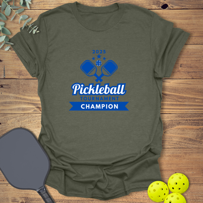 2025 Tournament Champion Pickleball T-Shirt