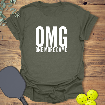 OMG One More Game T-Shirt