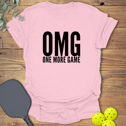 OMG One More Game T-Shirt