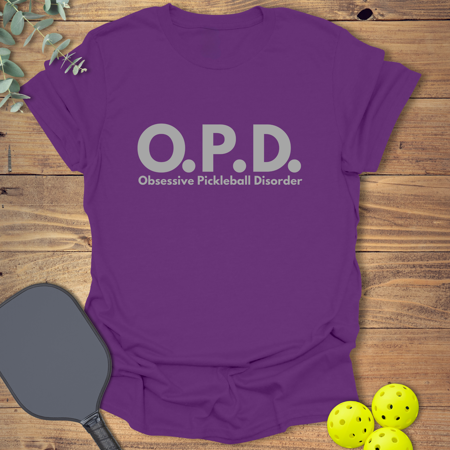 O.P.D. Obsessive Pickleball Disorder T-Shirt