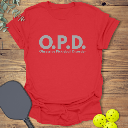 O.P.D. Obsessive Pickleball Disorder T-Shirt