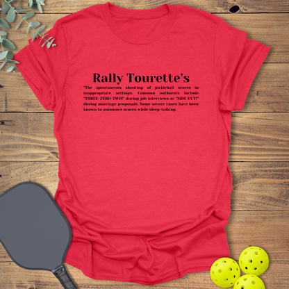 Rally Tourette's Pickleball T-Shirt