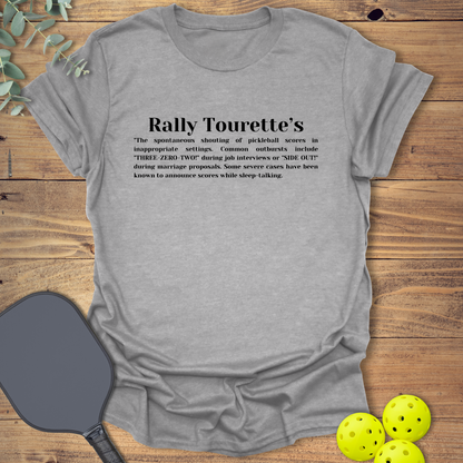 Rally Tourette's Pickleball T-Shirt