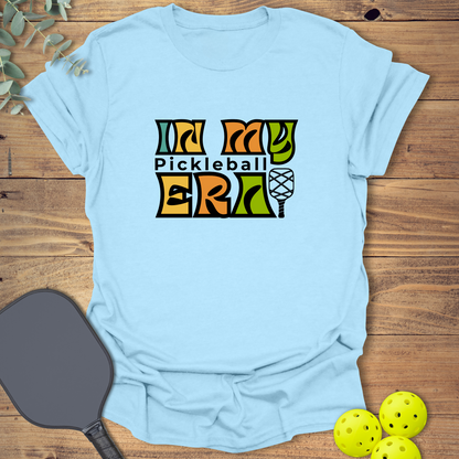 In My Pickleball Era T-Shirt