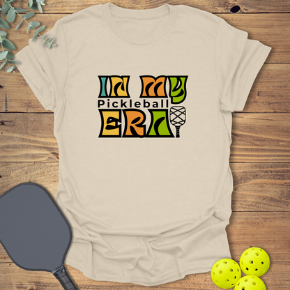 In My Pickleball Era T-Shirt