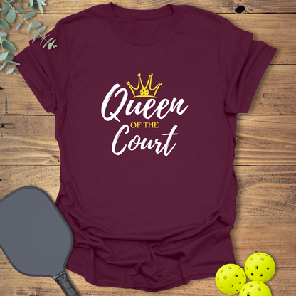 Queen of the Court Pickleball T-Shirt